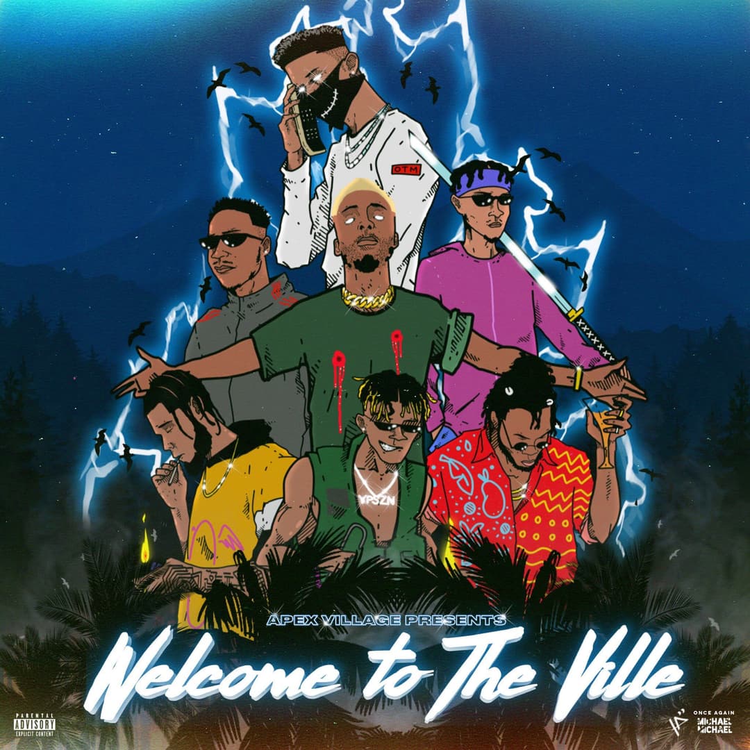 Apex Village Unveil Their First Joint Project Titled "Welcome To The Ville"